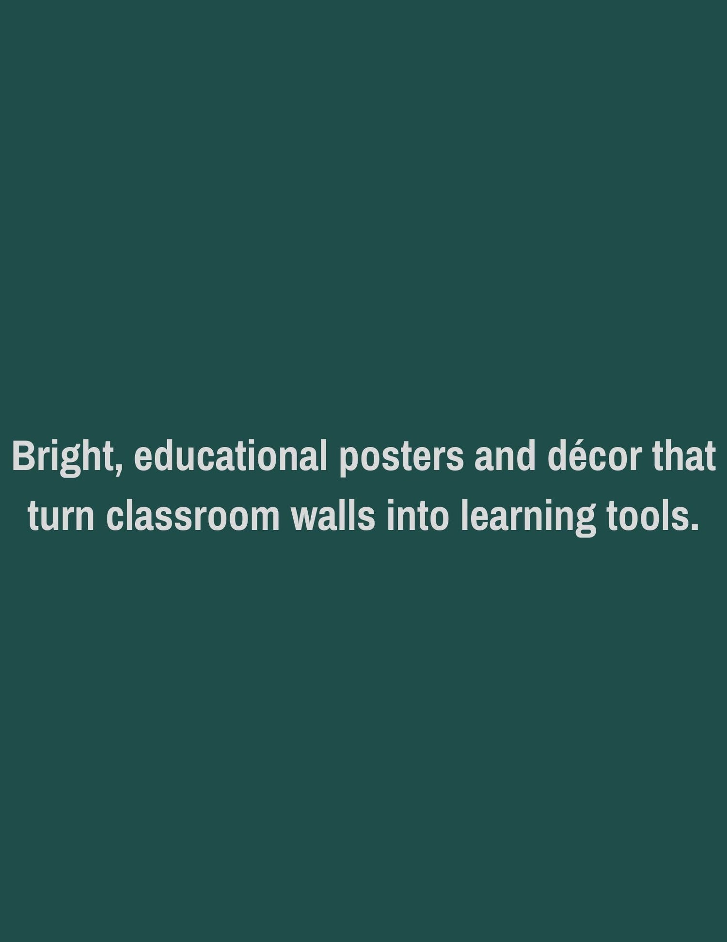 Posters & Classroom Décor